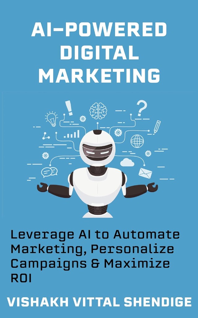 AI-Powered Digital Marketing by Vishakh Vittal Shendige